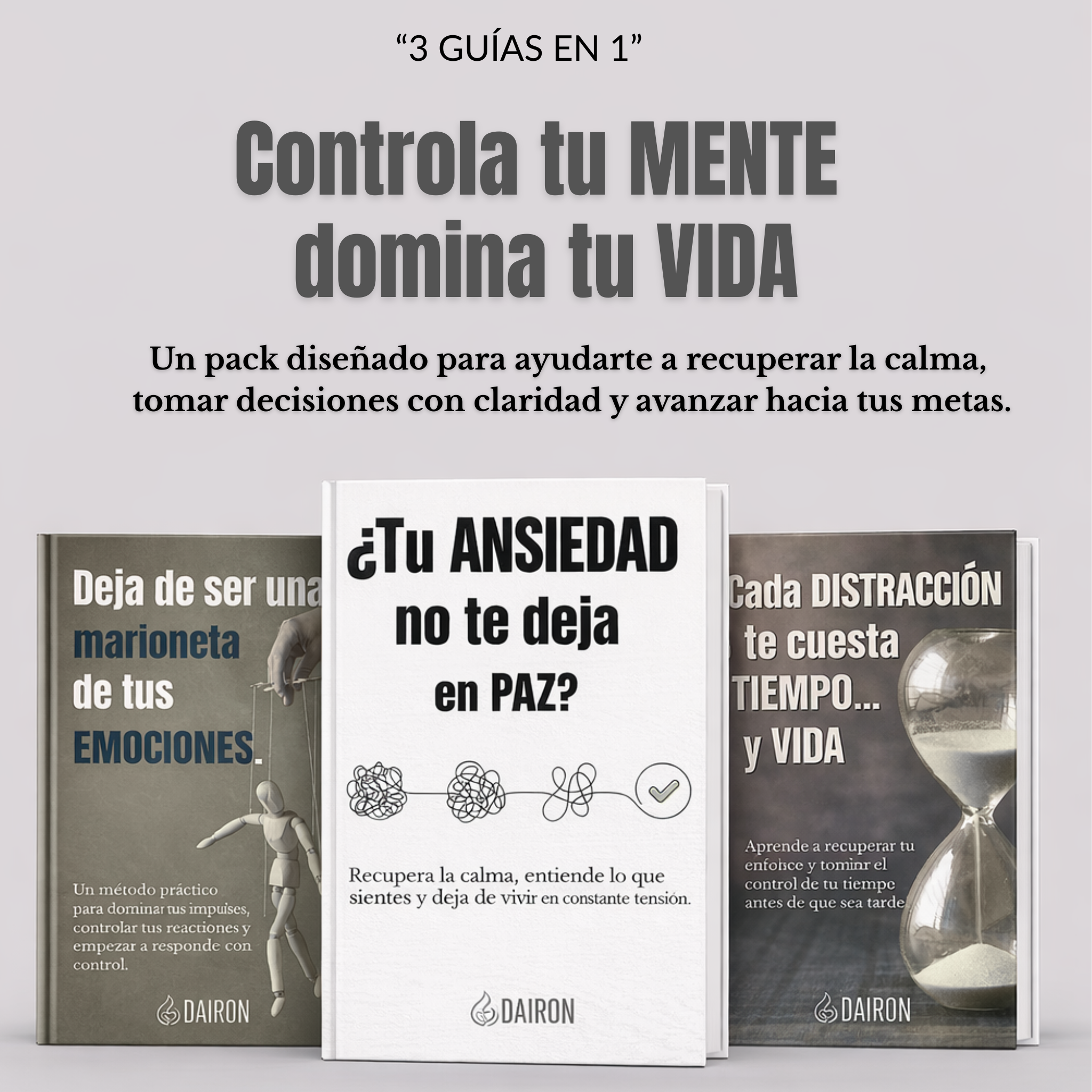 "Controla tu MENTE domina tu VIDA" PACK